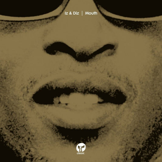 the album cover for Iz & Diz - Mouth