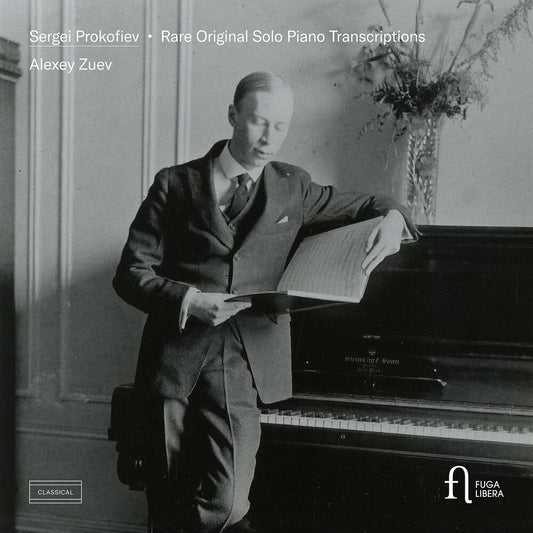 the album cover for Alexey Zuev - Prokofiev: Rare Original Solo Pno Transcriptions