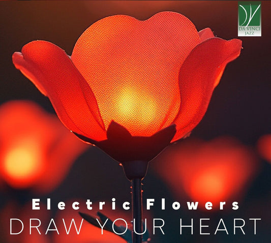 the album cover for Electric Flowers - Electric Flowers: Draw Your Heart (Ita)