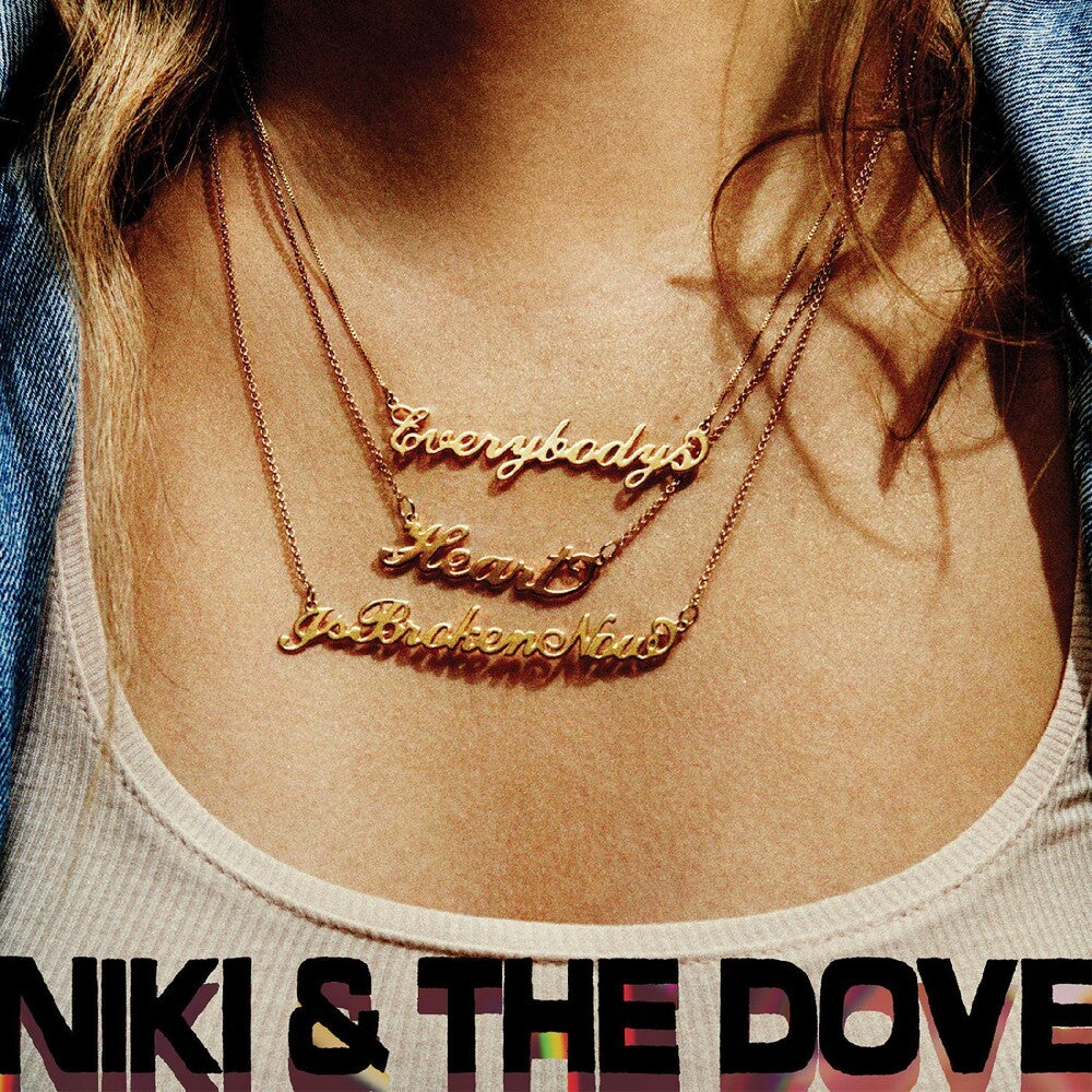the album cover for Niki & The Dove - Everybody's Heart Is Broken Now (Gate) [180 Gram]