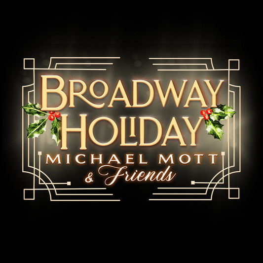 the album cover for Michael Mott - Broadway Holiday