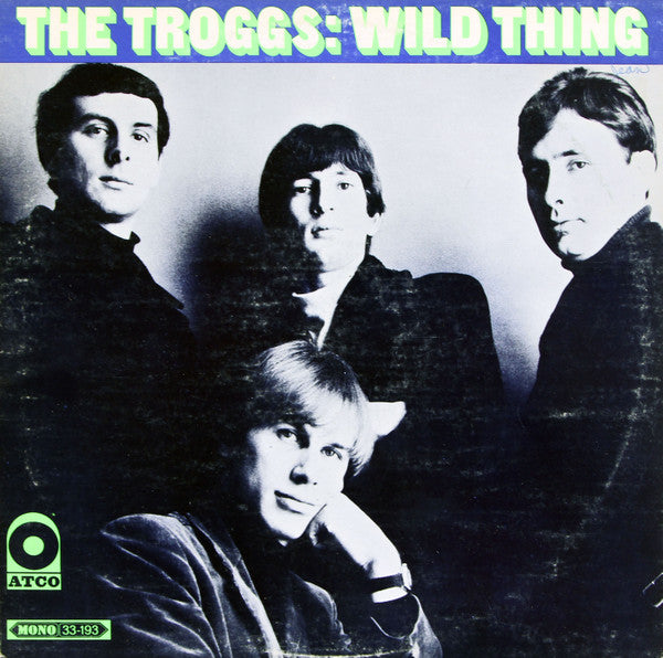 The Troggs : Wild Thing (LP, Album, Mono)