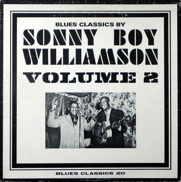Sonny Boy Williamson : Blues Classics By Sonny Boy Williamson Volume 2 (LP, Comp, Lig)