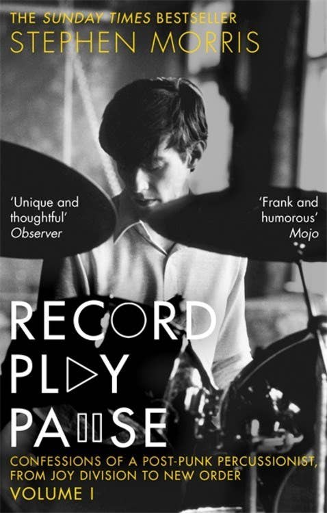 Record Play Pause: Confessions of a Post-Punk Percussionist