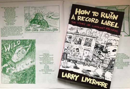 How To Ru(i)n A Record Label: The Story of Lookout Records