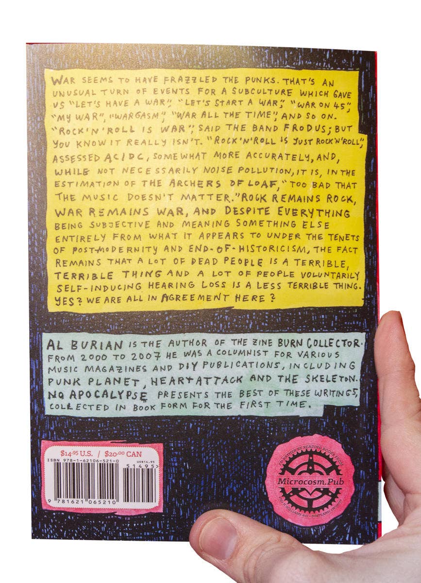 No Apocalypse: Punk, Politics, & Great American Weirdness